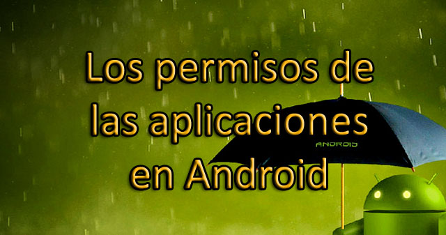 Permisos aplicaciones Android