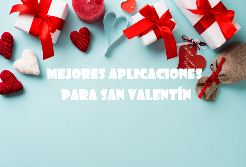 mejores aplicaciones para San Valentín